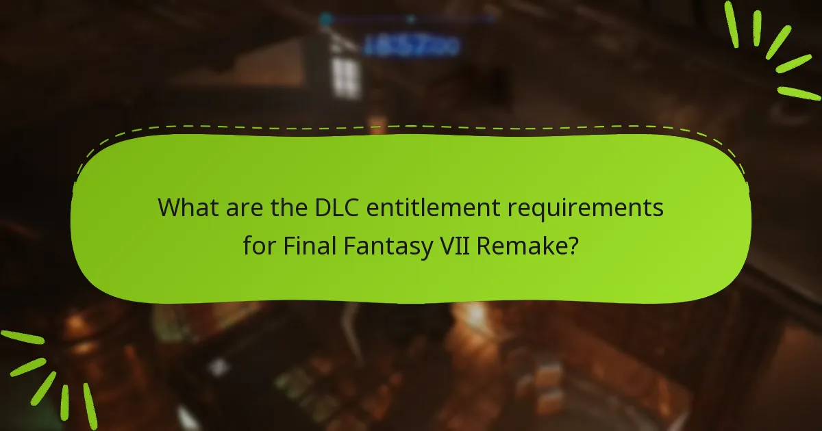 What are the available DLC packs for Final Fantasy VII Remake?
