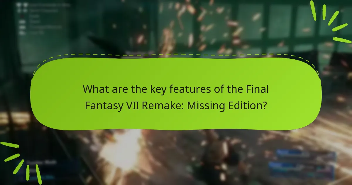 Which bonuses are exclusive to the Missing Edition?