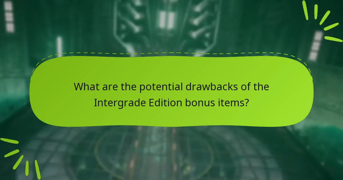 What are the user reviews on the bonus items in Intergrade Edition?