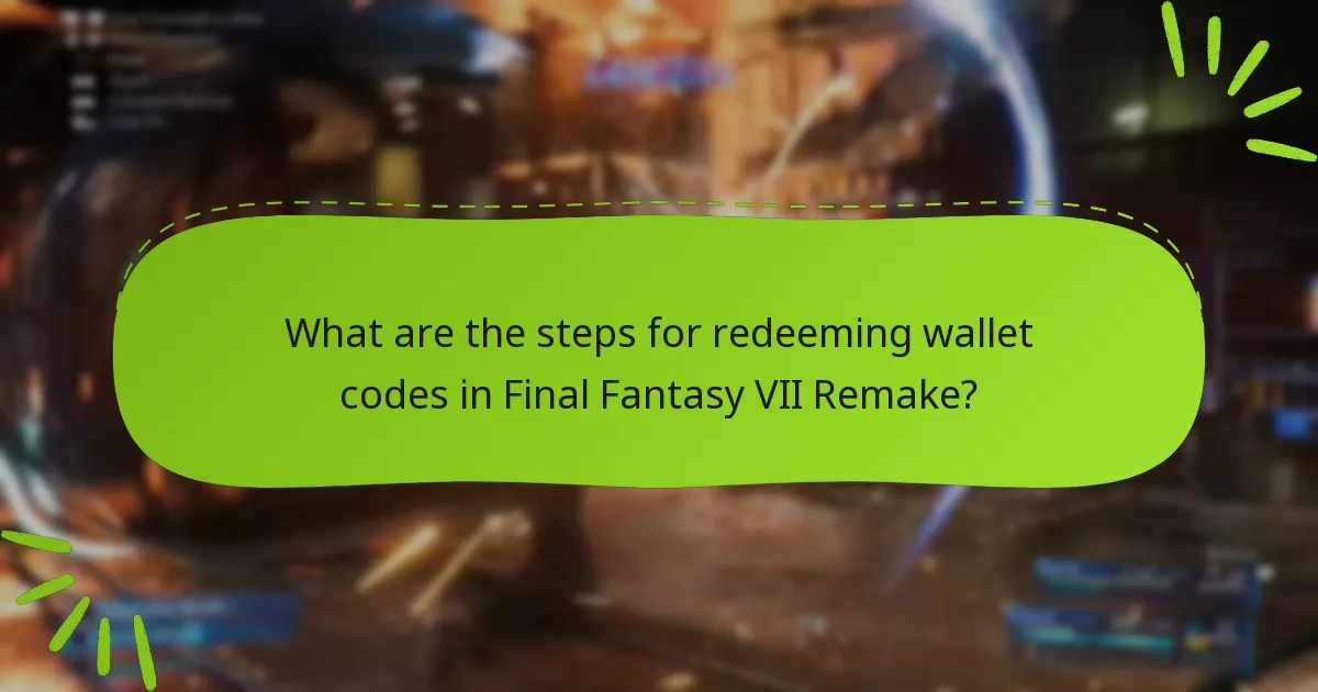 What common issues arise during wallet code redemption?