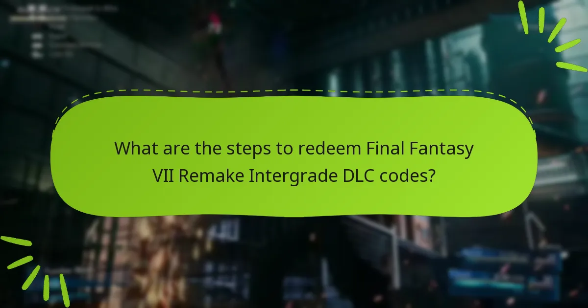 What troubleshooting steps can I take if my DLC code doesn’t work?