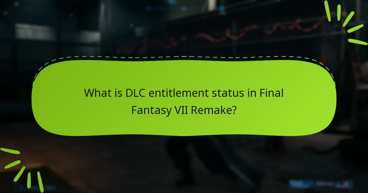 Which DLC packs are available for Final Fantasy VII Remake?