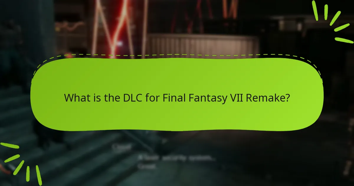 What bonus items are included in the DLC?