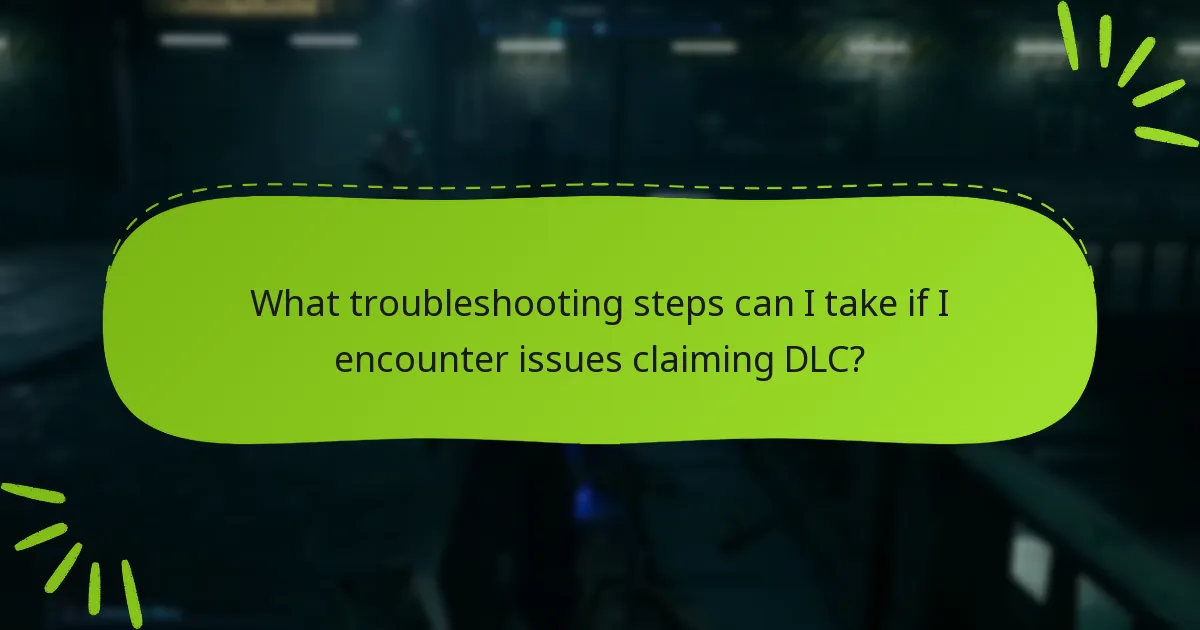 How does the DLC claiming process differ by platform?